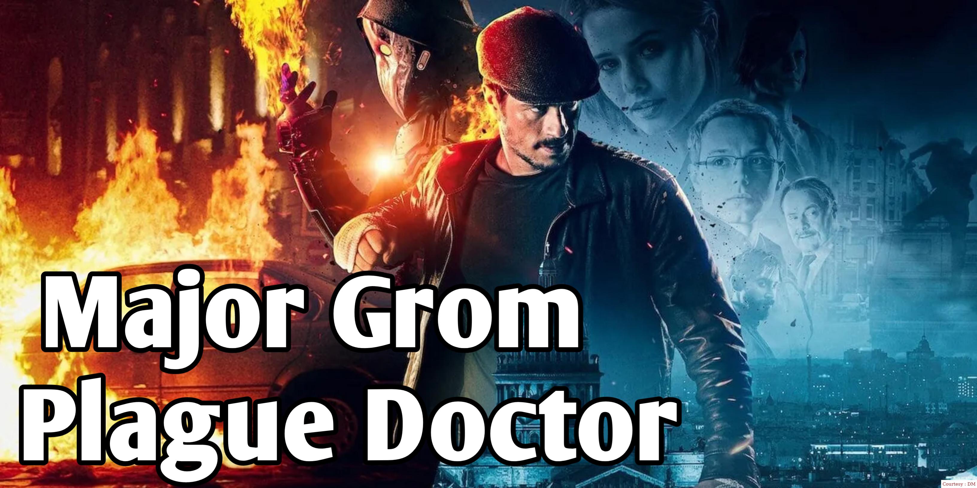 Major Grom: Plague Doctor 