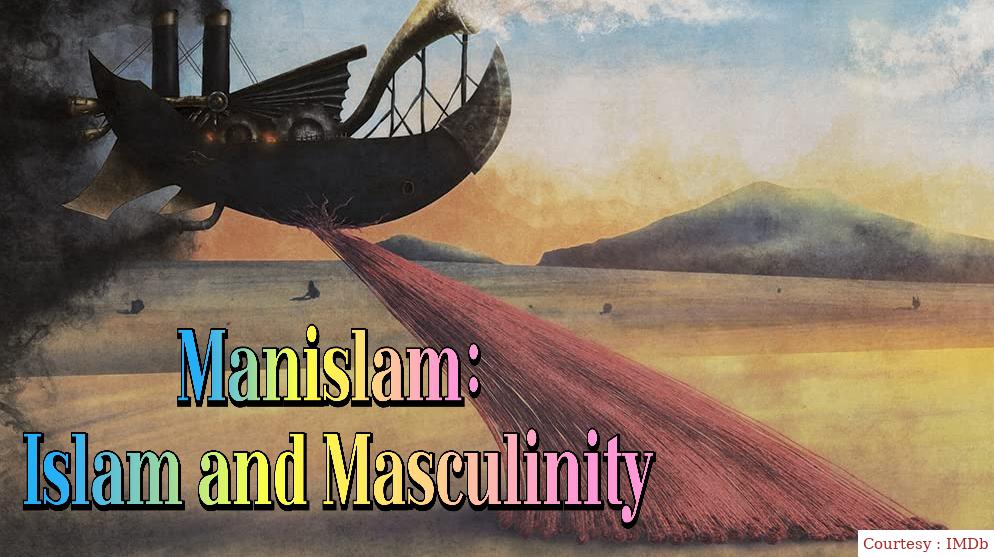Manislam: Islam and Masculinity