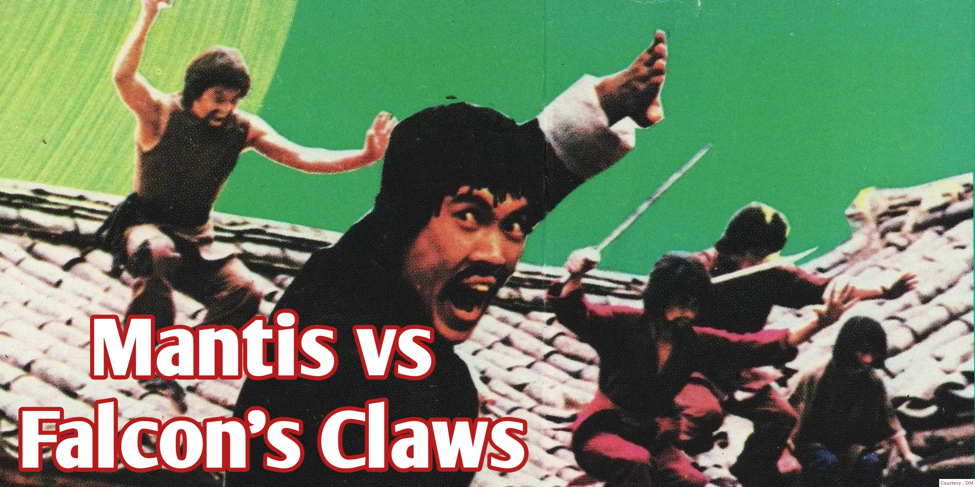 Mantis vs Falcon's Claws