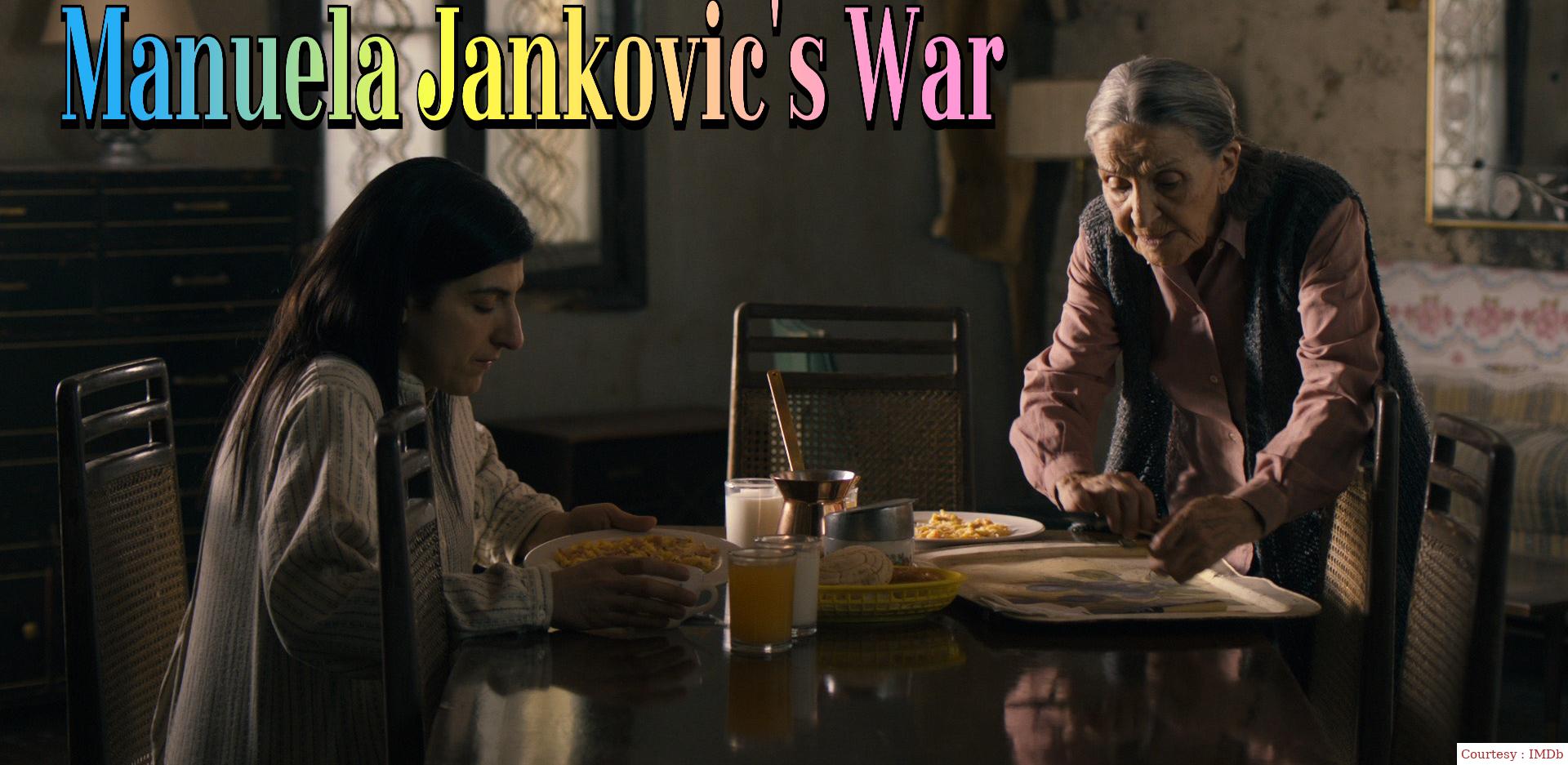 Manuela Jankovic's War 