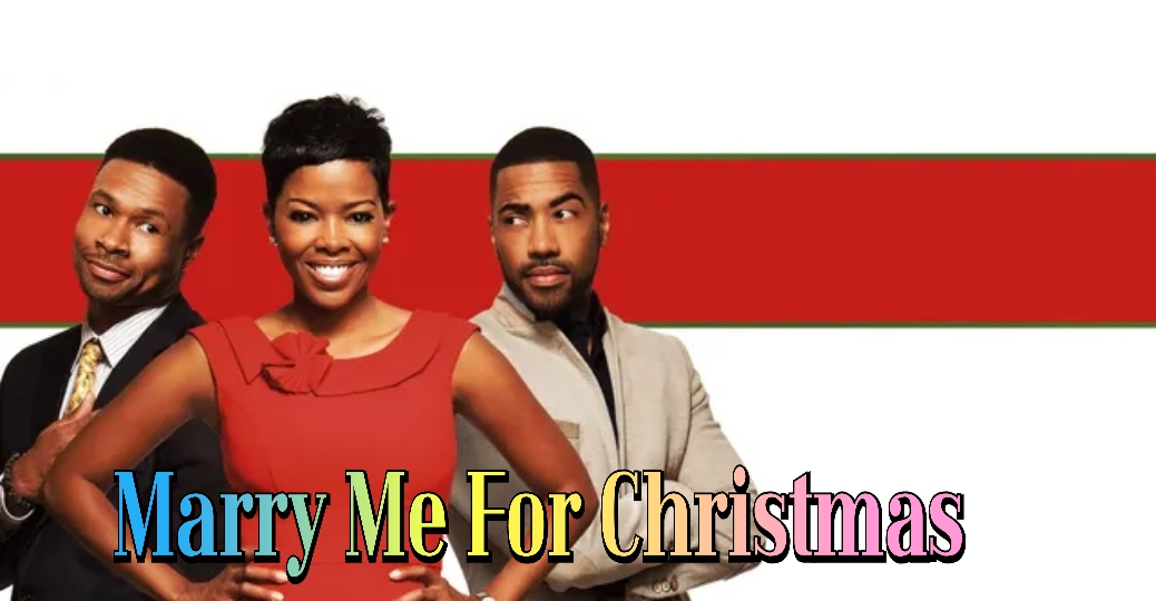 Marry Me For Christmas