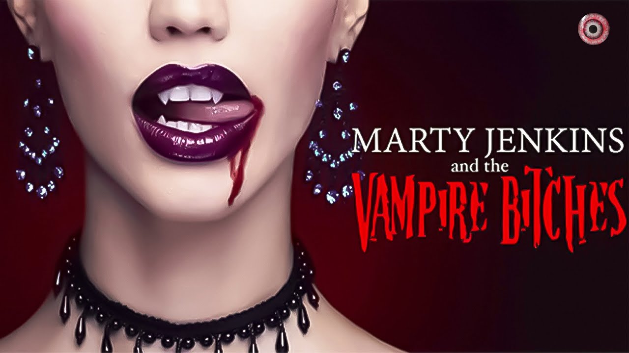 Marty Jenkins and the Vampire Bitches