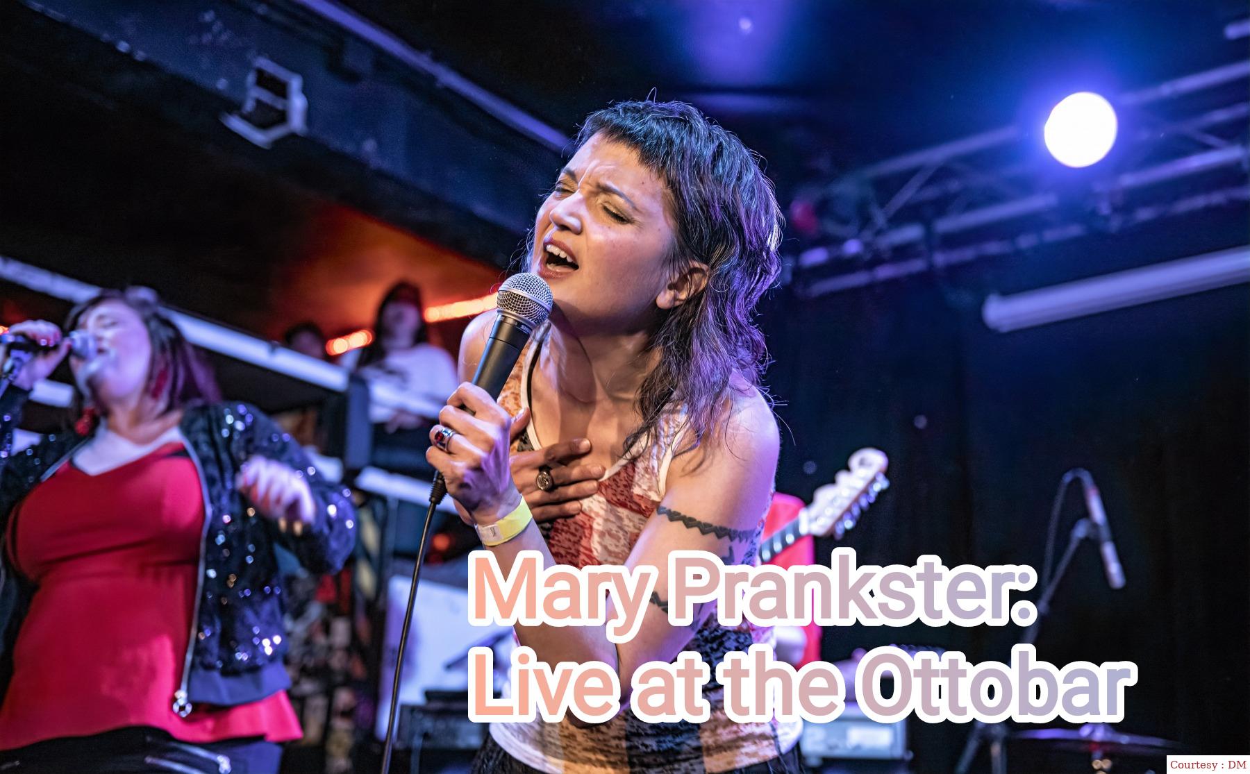 Mary Prankster: Live at the Ottobar
