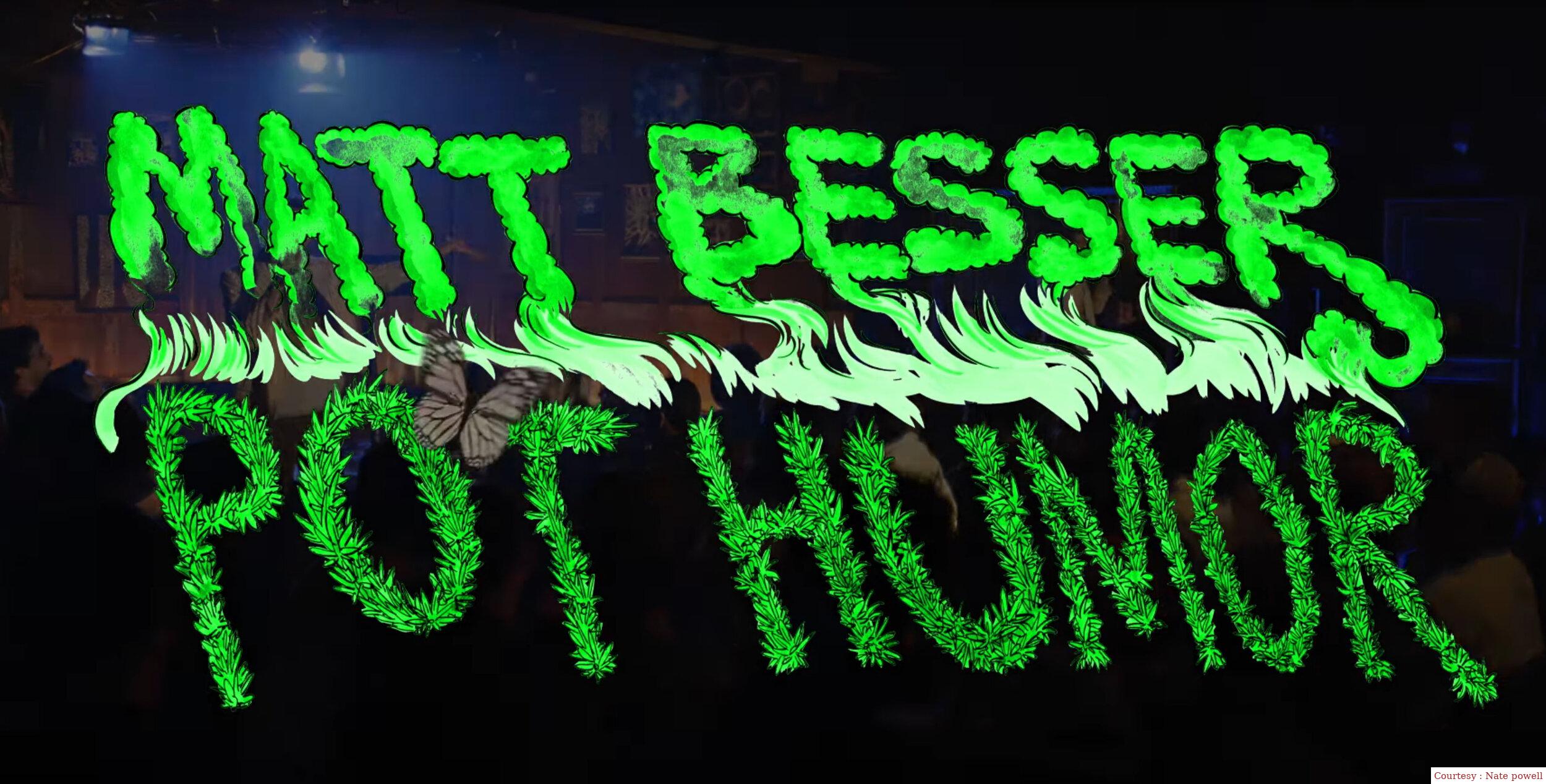 Matt Besser: Pot Humor 