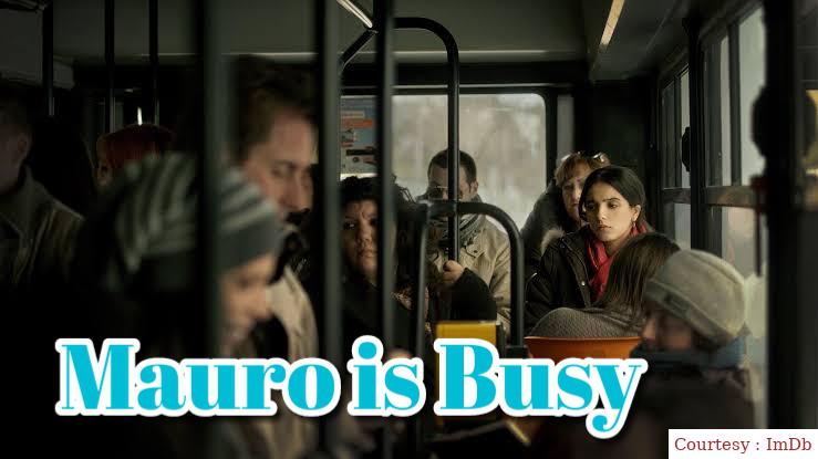 Watch Free  Mauro is Busy Full Movie Online