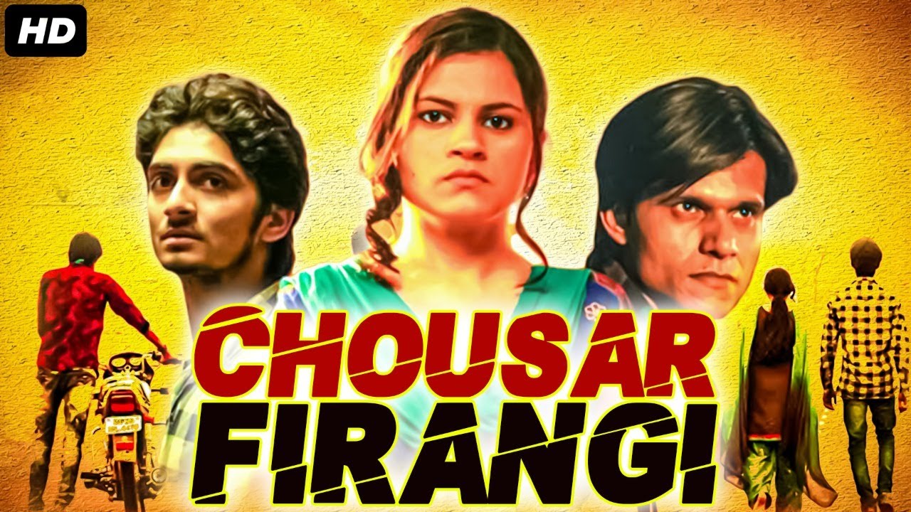 Watch Free Chousar Firangi Full Hindi Movie Online
