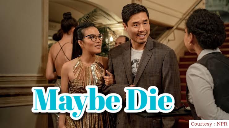 Maybe Die