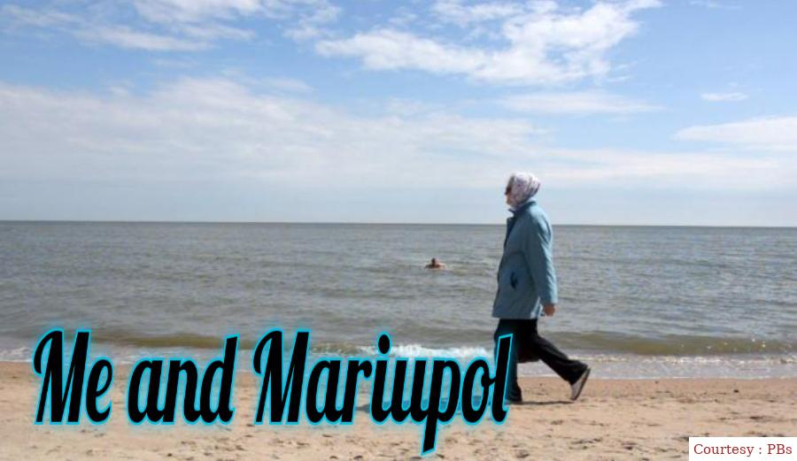 Me and Mariupol