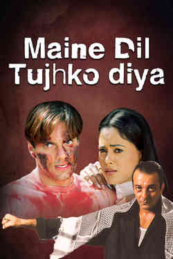 Watch Free Maine Dil Tujhko Diya  Full Hindi Movie Online