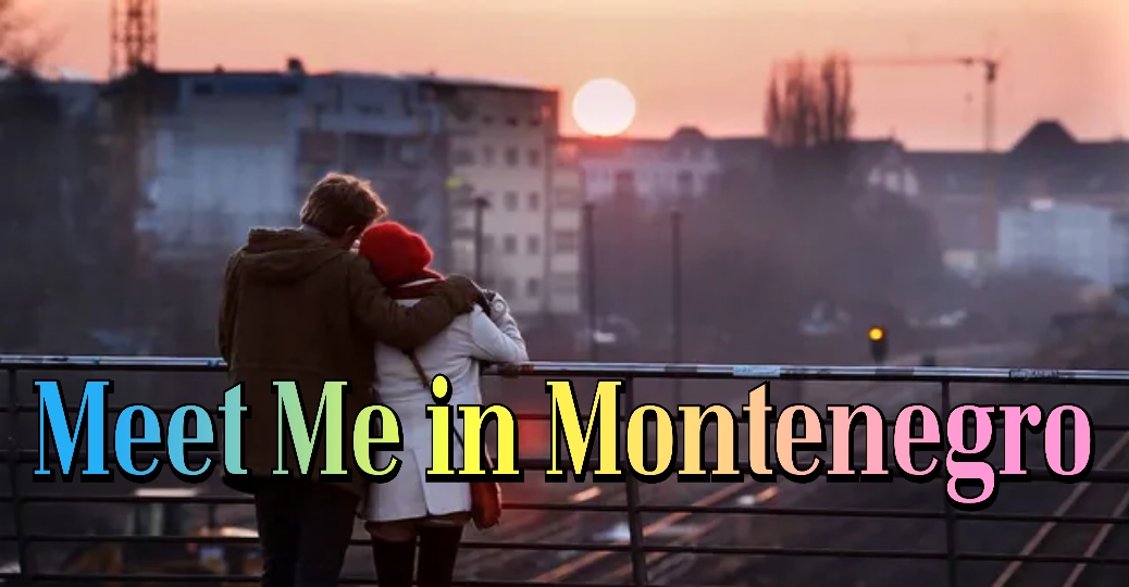 Watch Free Meet Me in Montenegro Full Movie Online