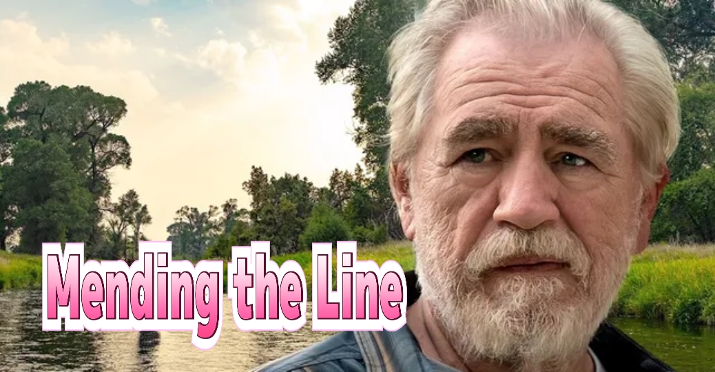 Watch Free Mending the Line Full Movie Online