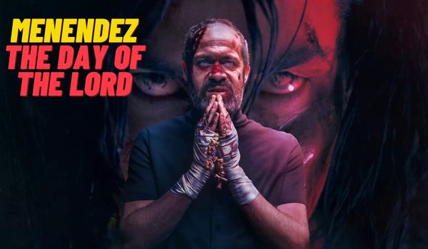 Menendez: The Day of the Lord