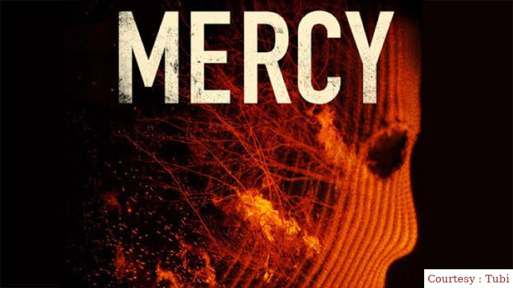 Watch Free Mercy Full Movie Online