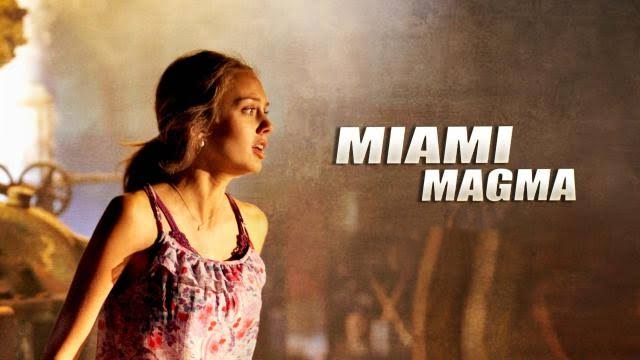Watch Free  Miami Magma Full Movie Online