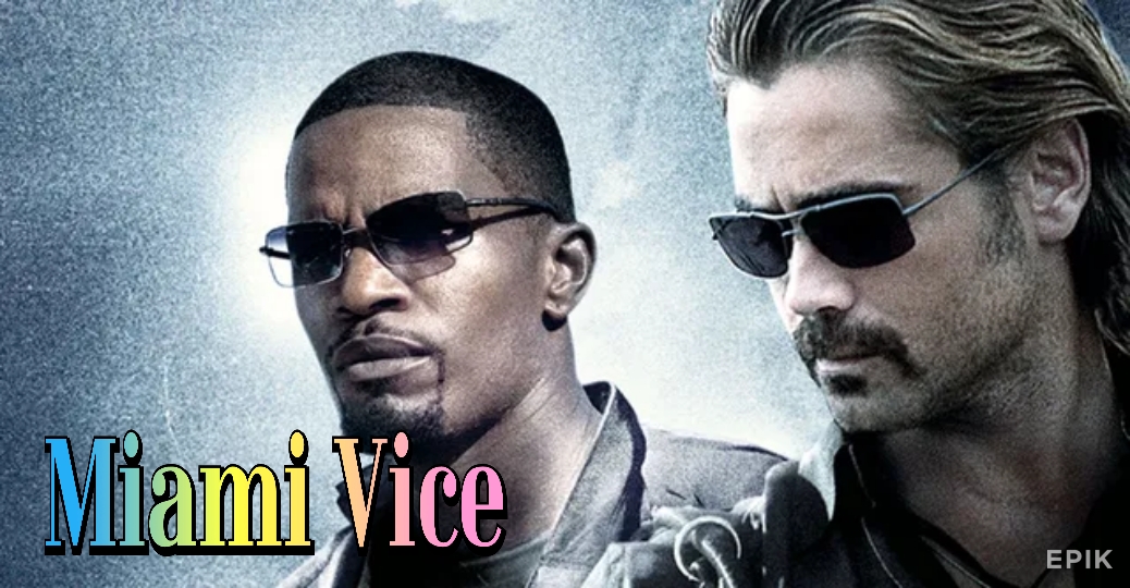 Watch Free Miami Vice Full Movie Online
