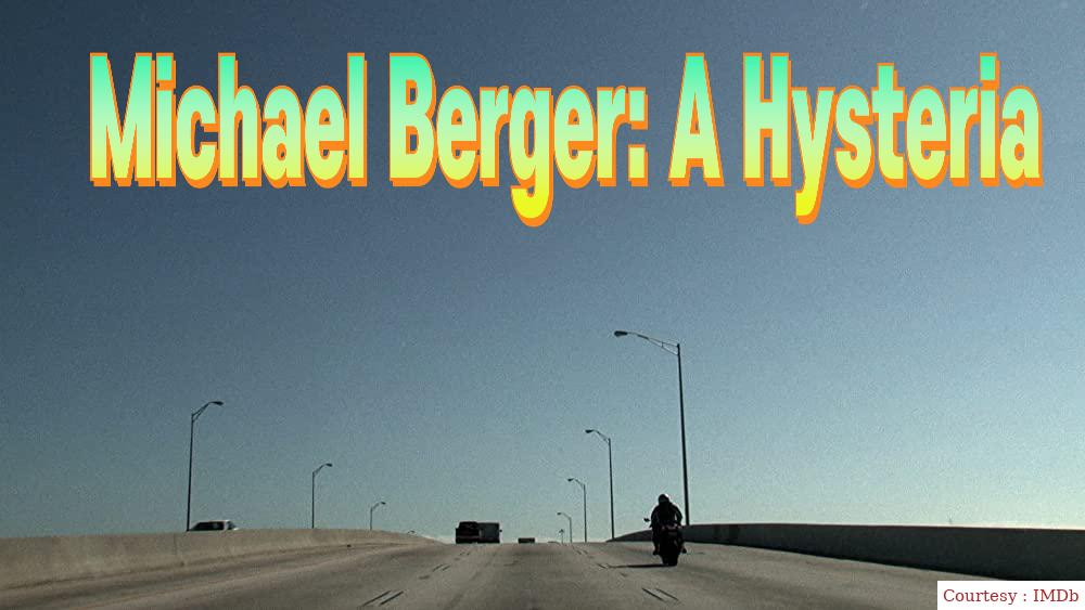 Michael Berger: A Hysteria