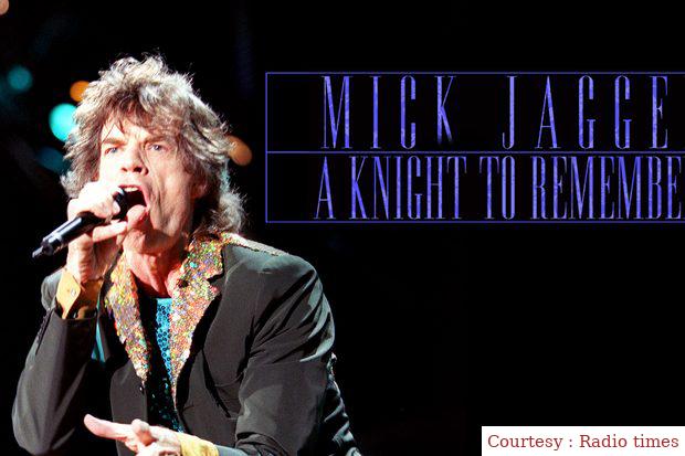 Mick Jagger: A Knight to Remember