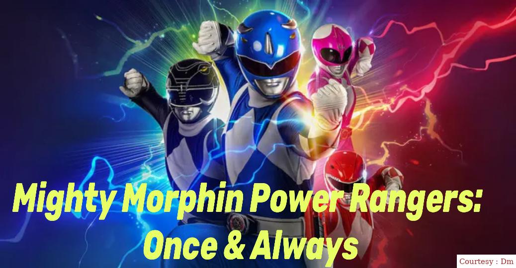 Watch Free  Mighty Morphin Power Rangers: Once & Always Full Movie Online