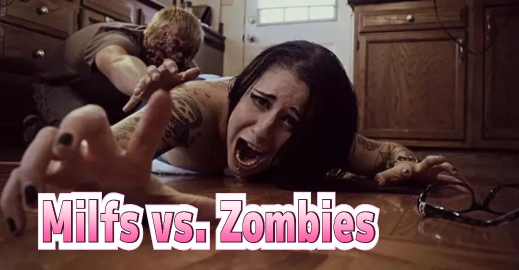Watch Free Milfs vs. Zombies Full Movie Online