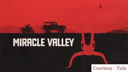 Watch Free  Miracle Valley Full Movie Online