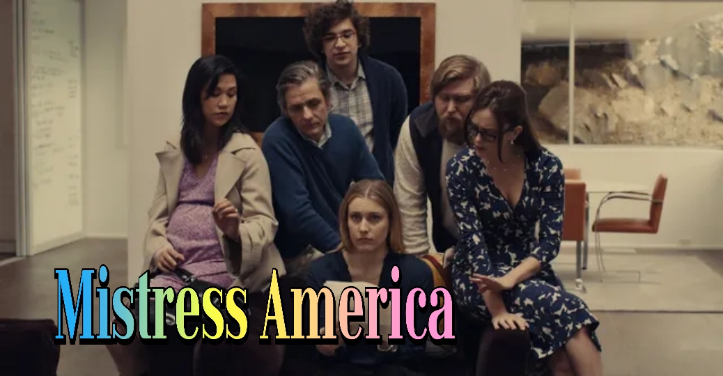 Watch Free Mistress America Full Movie Online