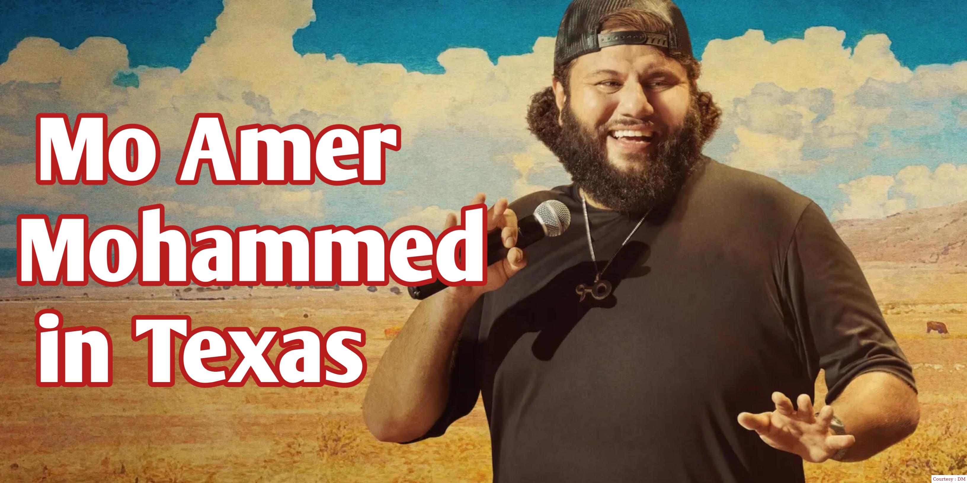 Mo Amer: Mohammed in Texas
