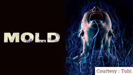 Watch Free  Mold Full Movie Online