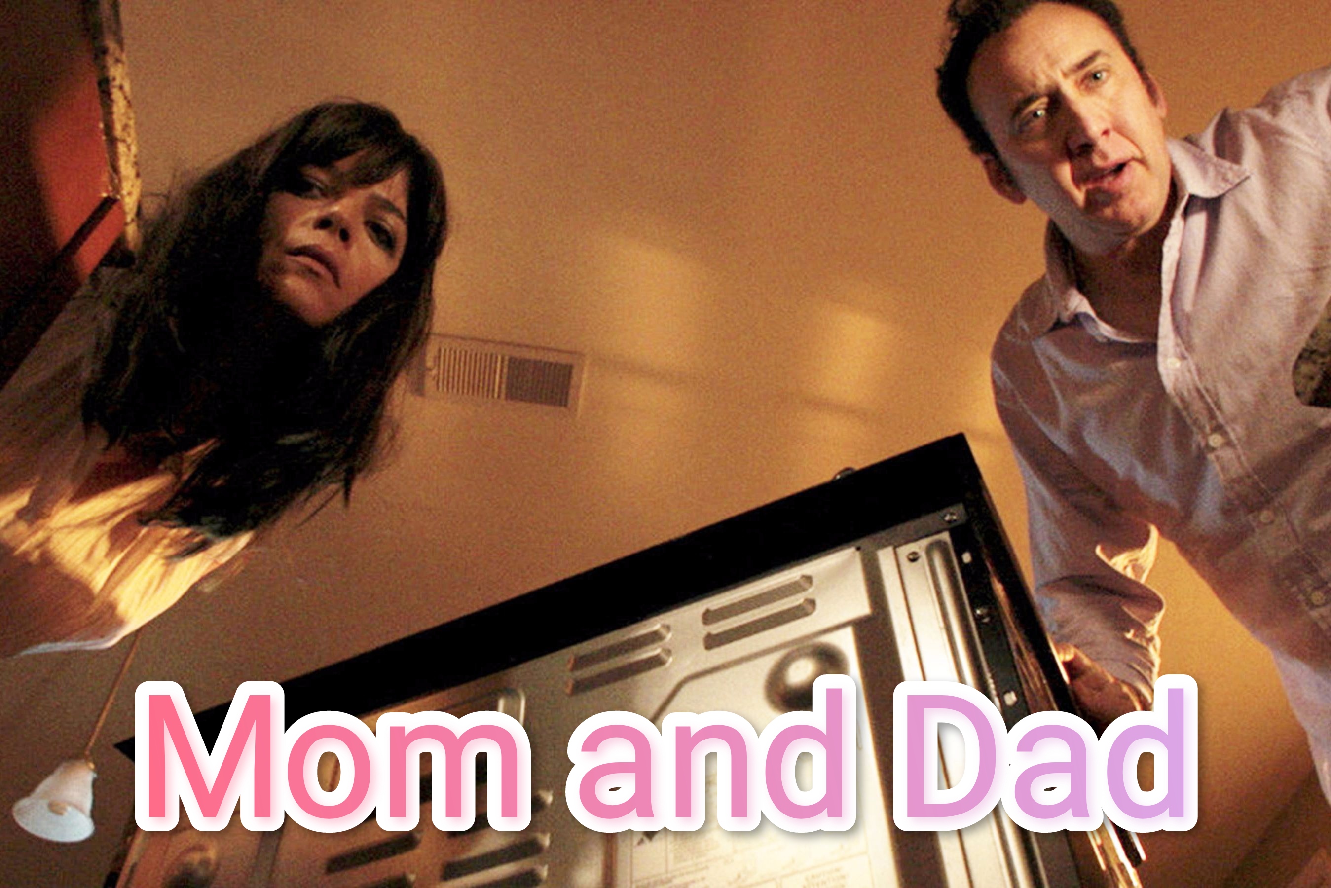 Mom and Dad