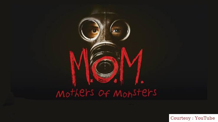M.O.M. Mothers of Monsters