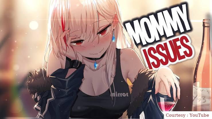 Mommy Issues