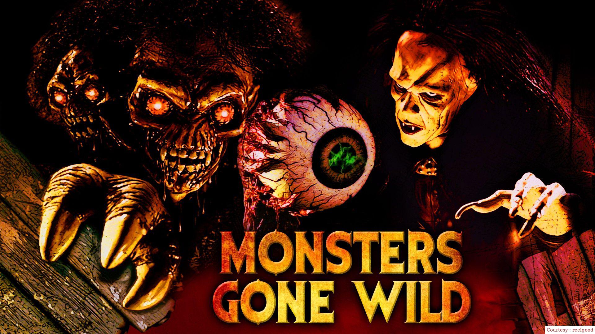 Monsters Gone Wild