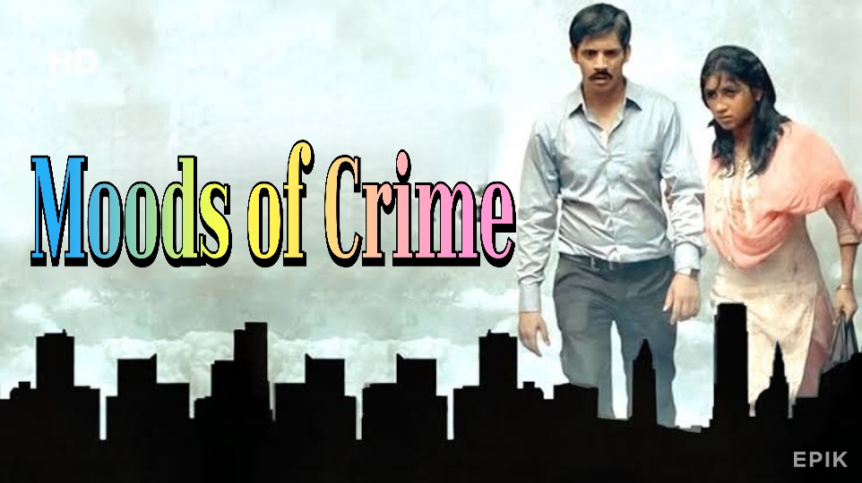 Watch Free Moods of Crime Full Movie Online