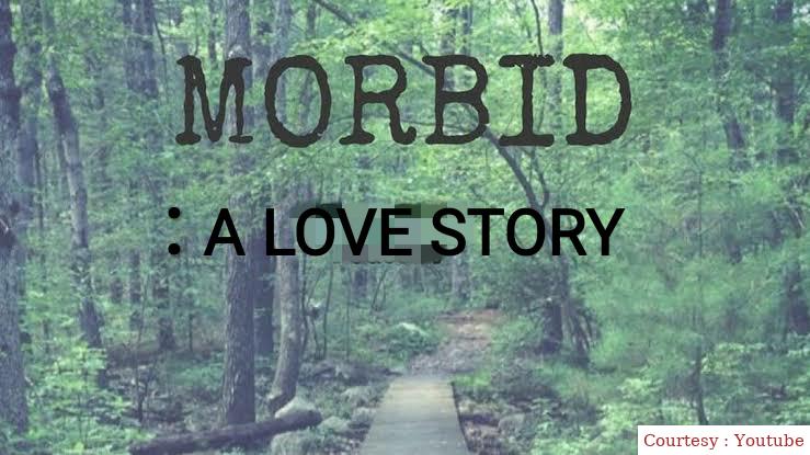 Watch Free  Morbid: A Love Story Full Movie Online