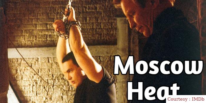 Watch Free  Moscow Heat Full Movie Online