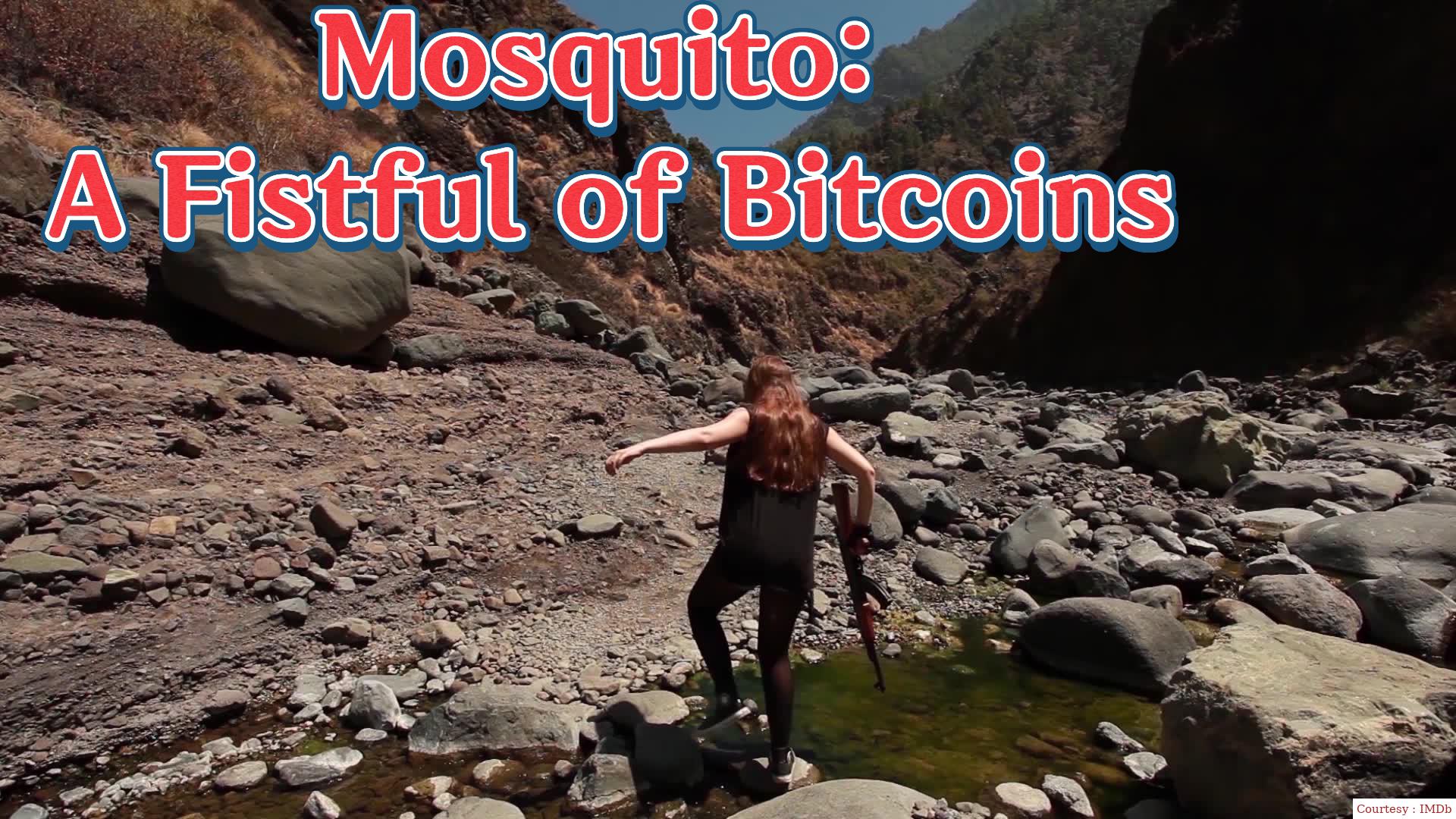 Mosquito: A Fistful of Bitcoins 