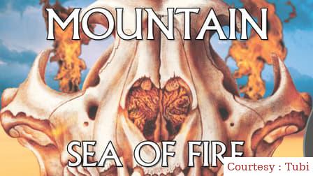 Mountain: Sea of Fire