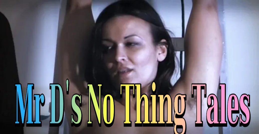 Mr D's No Thing Tales