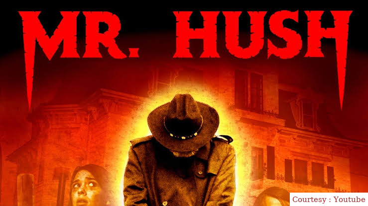 Mr. Hush