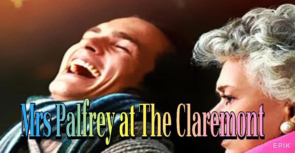 Mrs Palfrey at The Claremont