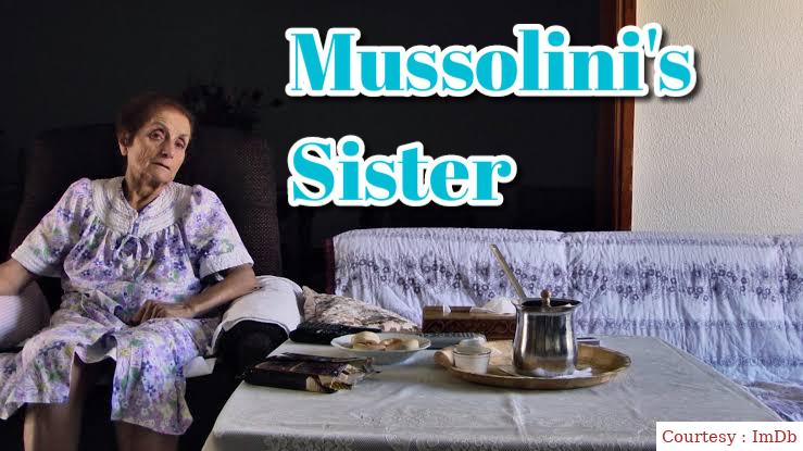 Watch Free  Mussolini's Sister Full Movie Online