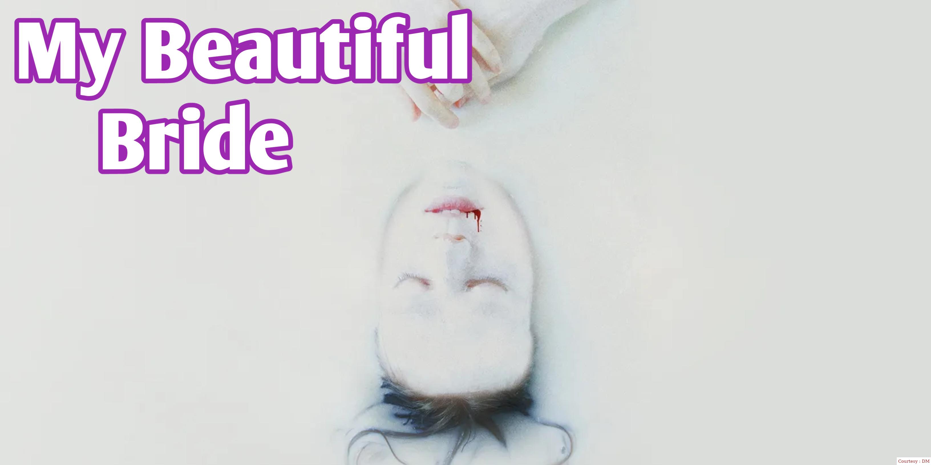 Watch Free  My Beautiful Bride Full Movie Online