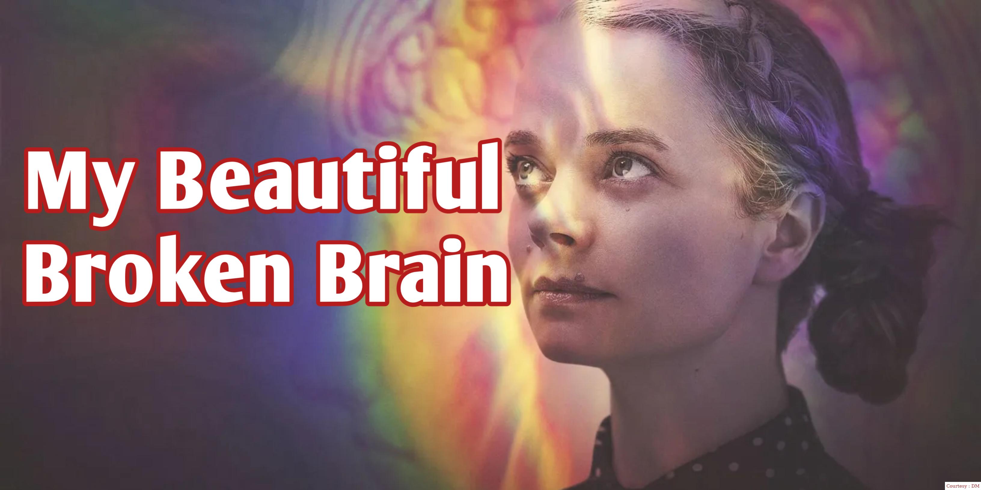 Watch Free  My Beautiful Broken Brain Full Movie Online