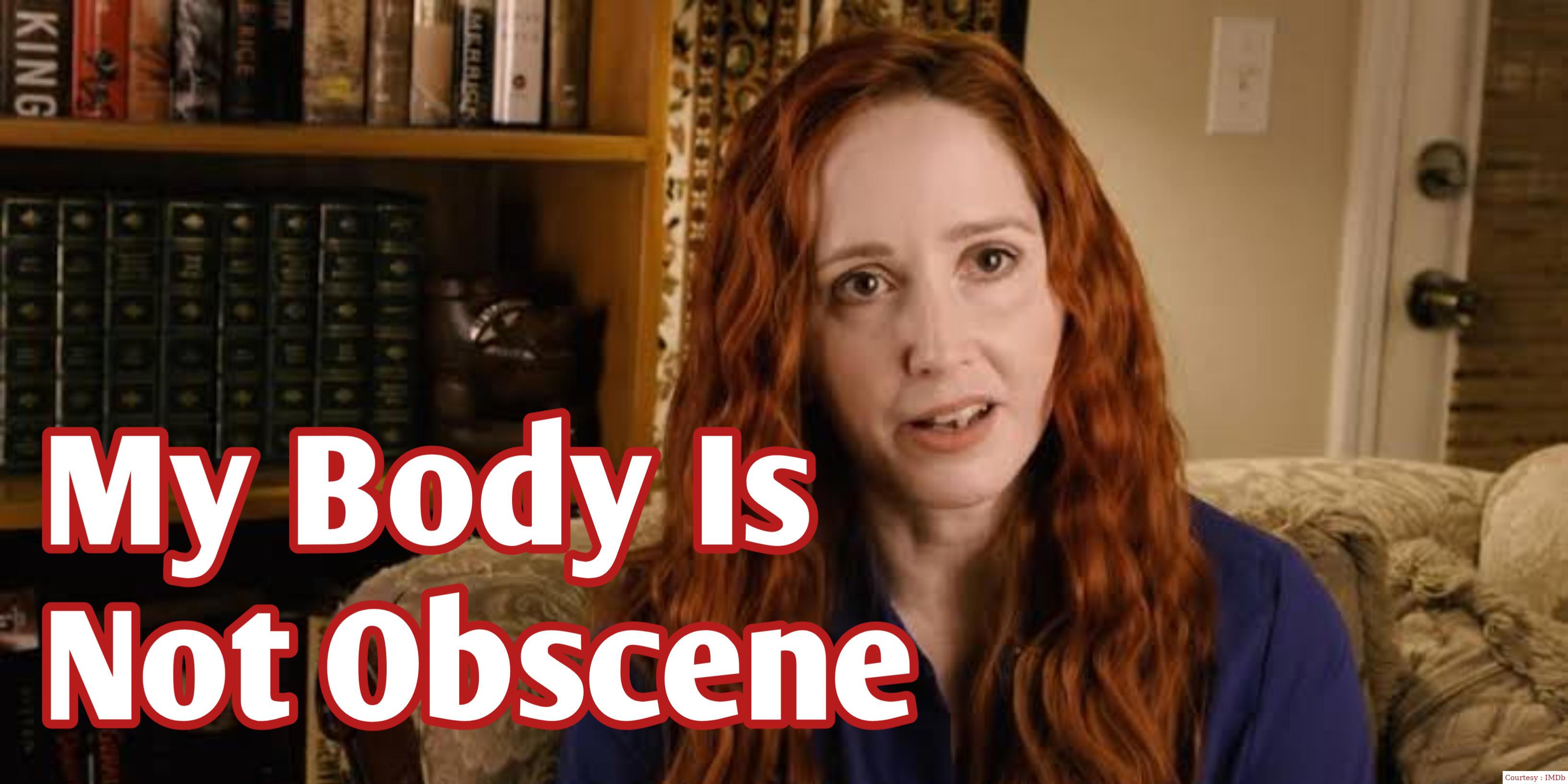 My Body Is Not Obscene