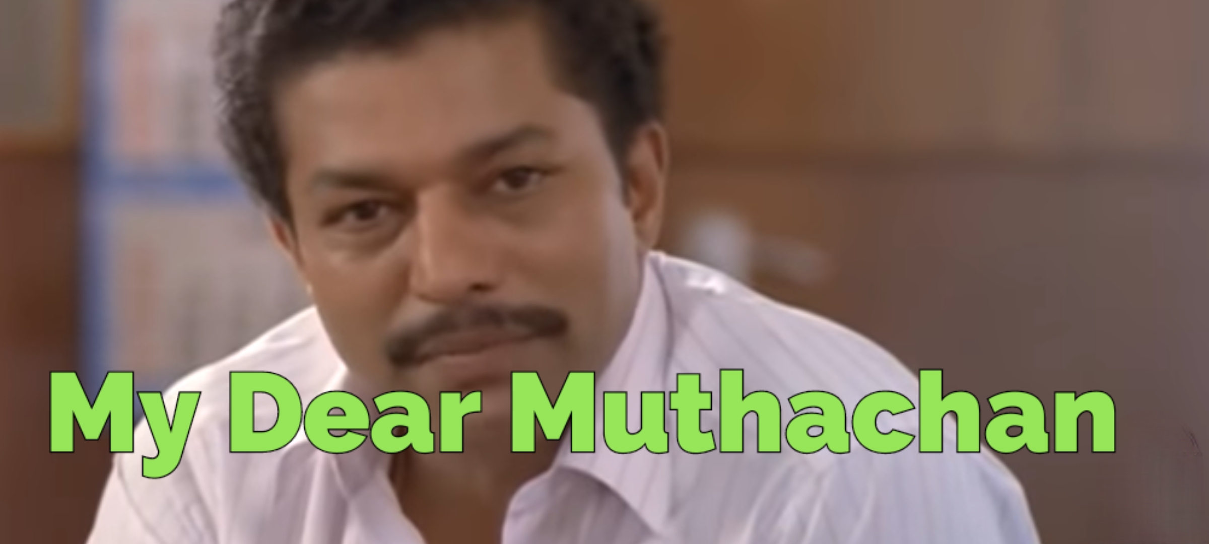 Watch Free  My Dear Muthachan Full Movie Online