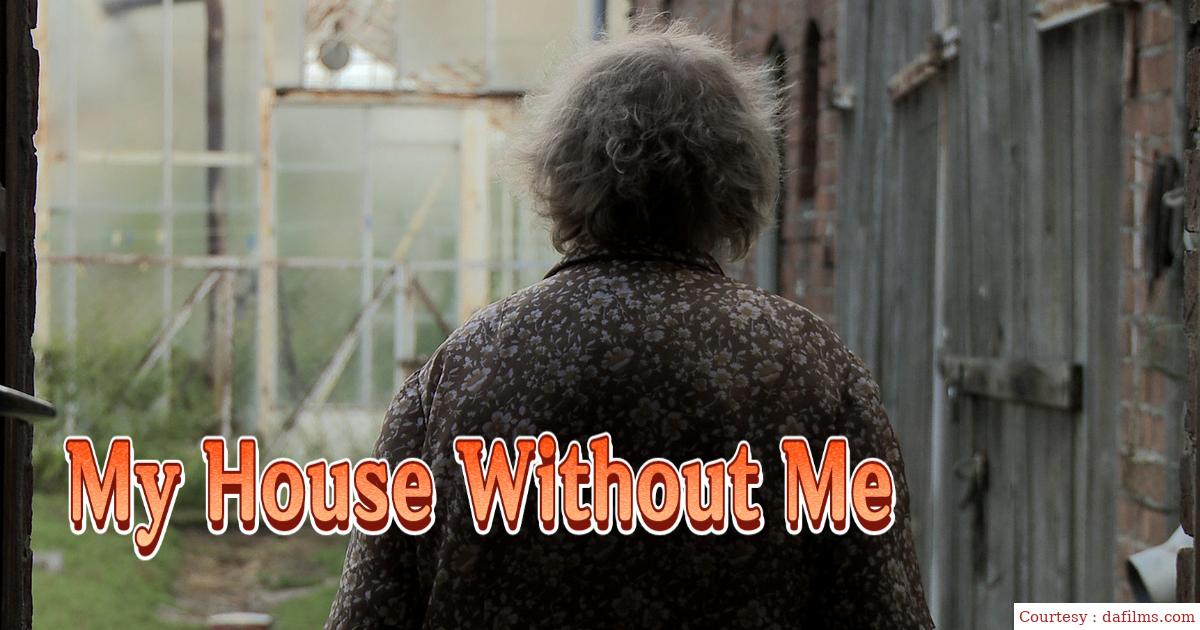 My House Without Me