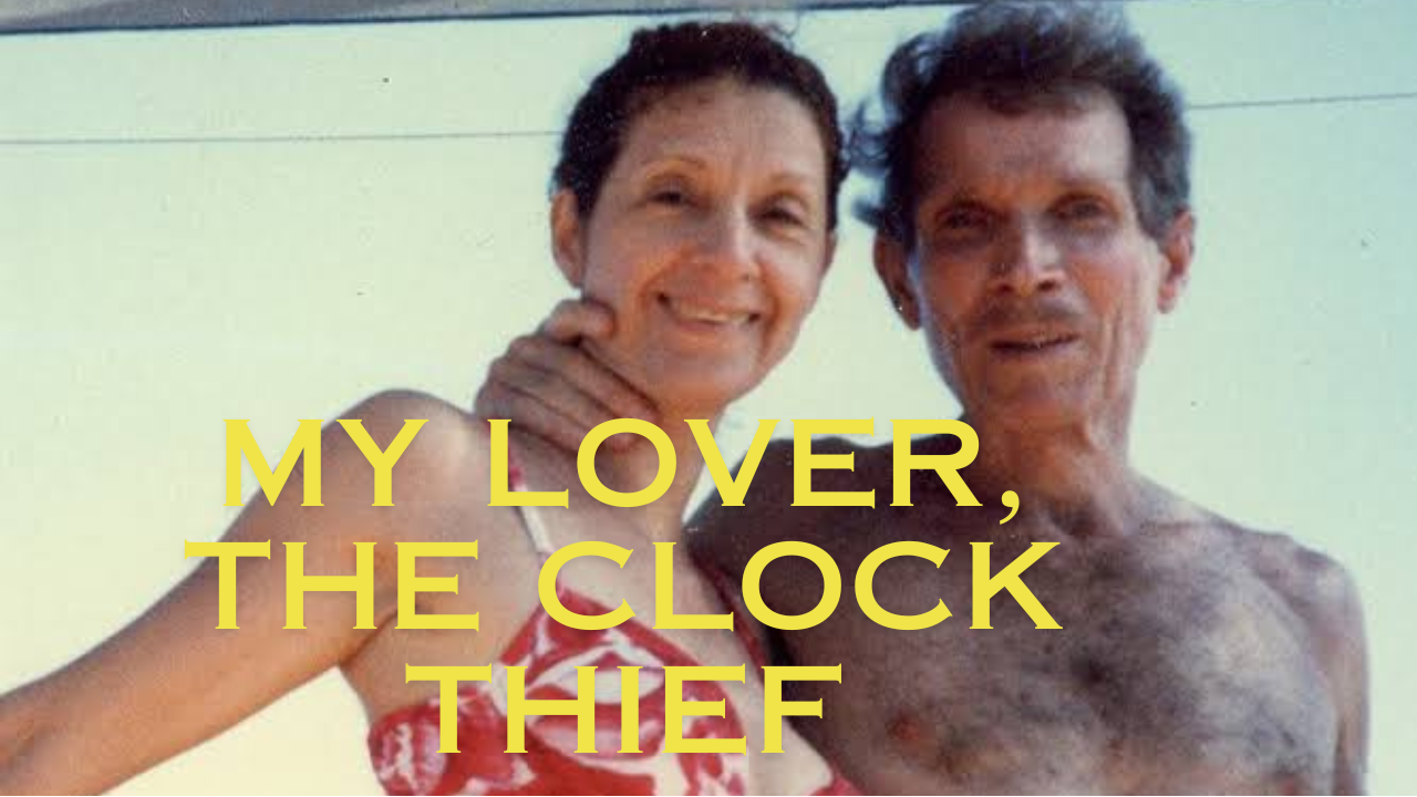 My Lover, the Clock Thief