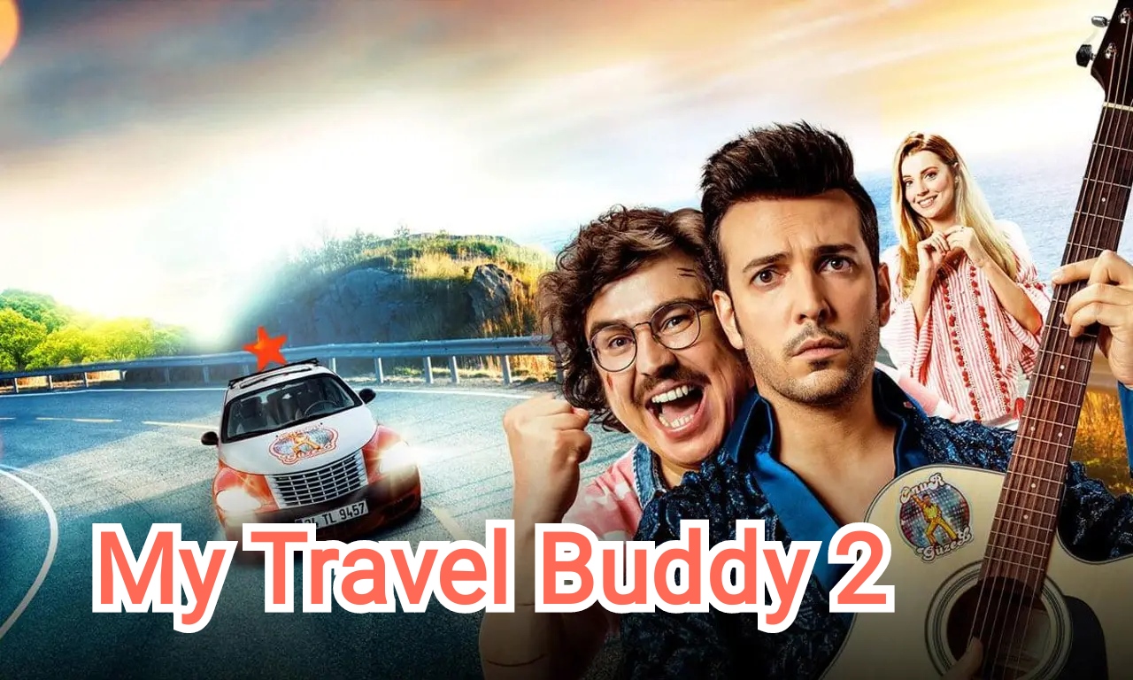 Watch Free My Travel Buddy 2 Full Movie Online