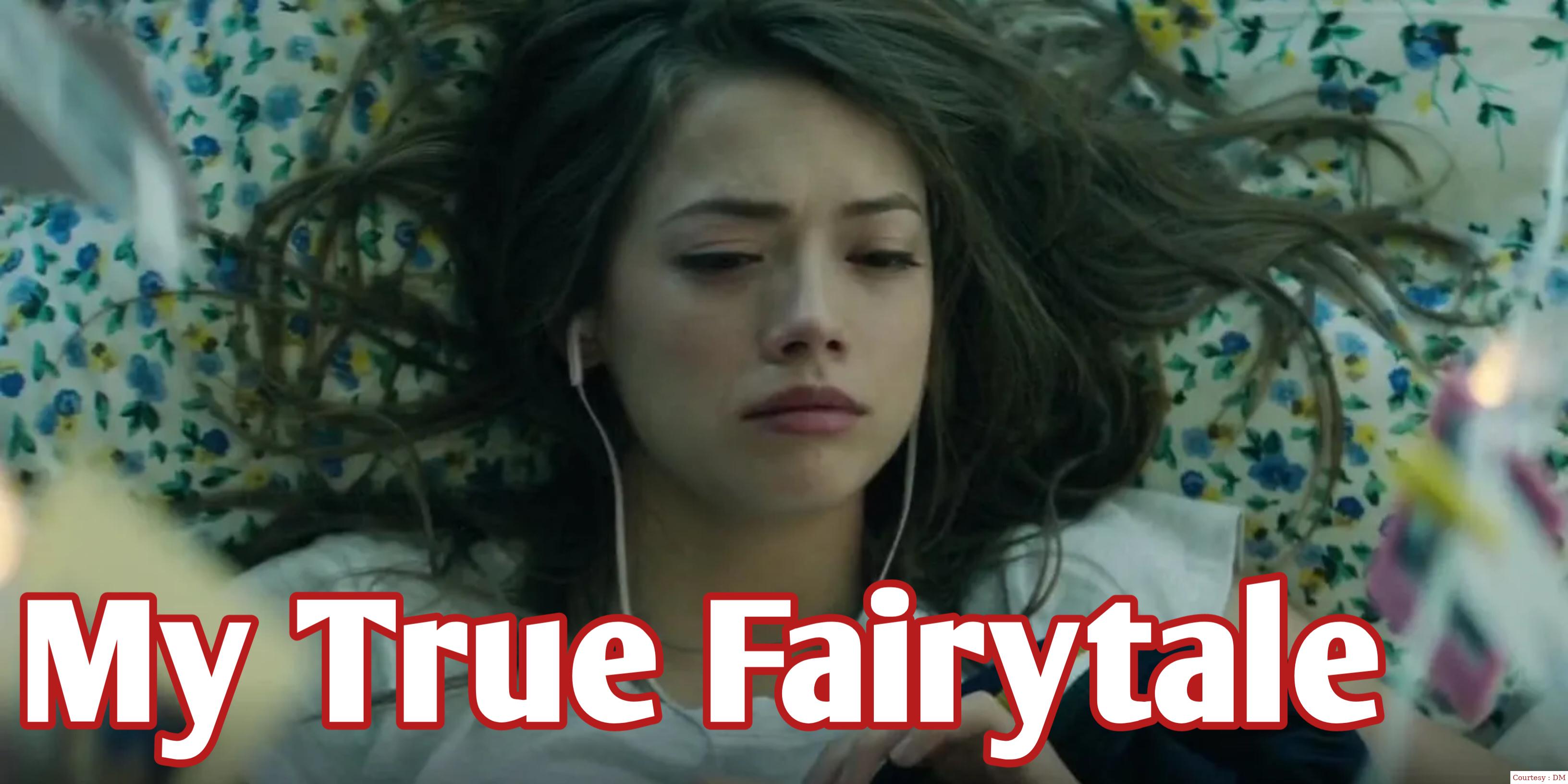 Watch Free  My True Fairytale Full Movie Online