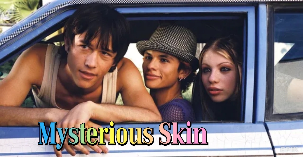 Mysterious Skin
