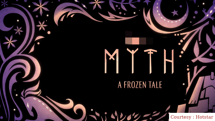 Myth: A Frozen Tale